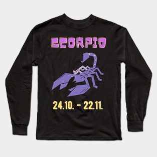 Scorpio Zodiac Astrology Birthday Astrologist Long Sleeve T-Shirt